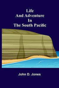 Produktbild: Life and Adventure in the South Pacific