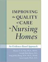 Produktbild: Improving the Quality of Care in Nursing Homes