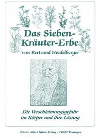Produktbild: Das Sieben-Kr&auml;uter-Erbe von Bertrand Heidelberger