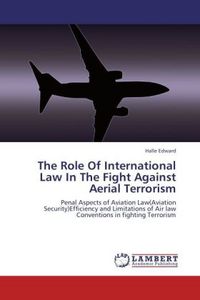 Produktbild: Edward, H: Role Of International Law In The Fight Against Ae