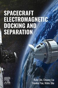Produktbild: Spacecraft Electromagnetic Docking and Separation