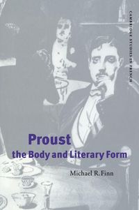 Produktbild: Proust, the Body and Literary Form