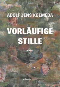 Produktbild: Vorl&auml;ufige Stille