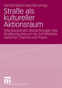 Produktbild: Stra&szlig;e als kultureller Aktionsraum