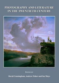 Produktbild: Photography and Literature in the Twentieth Century