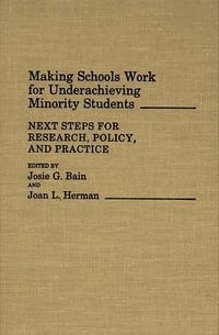Produktbild: Making Schools Work for Underachieving Minority Students