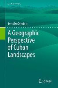 Produktbild: A Geographic Perspective of Cuban Landscapes
