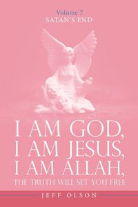 Produktbild: I Am God, I Am Jesus, I Am Allah, The Truth will set you free