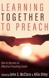 Produktbild: Learning Together to Preach