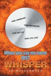 Produktbild: When You Say My Name Just Whisper