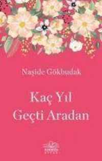 Produktbild: Kac Yil Gecti Aradan