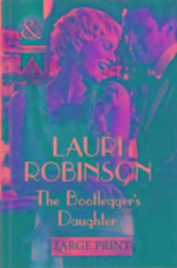 Produktbild: Robinson, L: The Bootlegger's Daughter