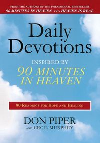 Produktbild: Daily Devotions Inspired by 90 Minutes in Heaven
