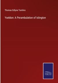 Produktbild: Yseldon: A Perambulation of Islington