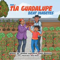Produktbild: How T&iacute;a Guadalupe beat diabetes
