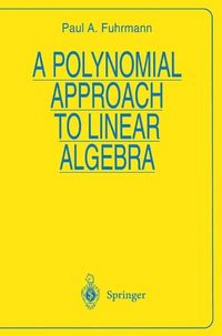 Produktbild: A Polynomial Approach to Linear Algebra