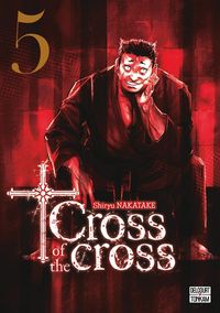 Produktbild: Cross of the cross. Tome 5
