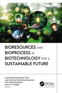 Produktbild: Bioresources and Bioprocess in Biotechnology for a Sustainable Future