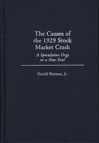 Produktbild: The Causes of the 1929 Stock Market Crash