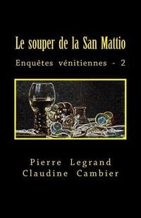 Produktbild: Le souper de la San Mattio