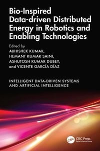 Produktbild: Bio-Inspired Data-driven Distributed Energy in Robotics and Enabling Technologies