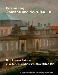 Produktbild: Novellen und Skizzen in Zeitungen und Zeitschriften 1887 - 1912