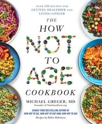 Produktbild: The How Not to Age Cookbook