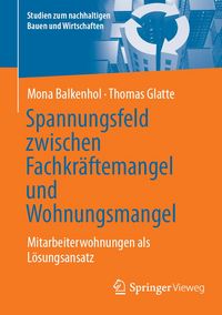 Produktbild: Spannungsfeld zwischen Fachkr&auml;ftemangel und Wohnungsmangel