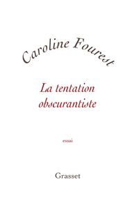 Produktbild: La tentation obscurantiste