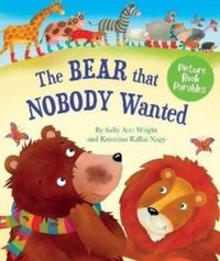 Produktbild: Wright, S: Bear that Nobody Wanted