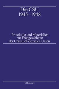 Produktbild: Die CSU 1945-1948