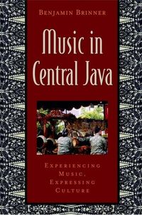 Produktbild: Brinner, B: Music in Central Java
