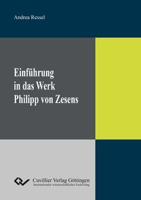 Produktbild: Einf&uuml;hrung in das Werk Philipp von Zesens