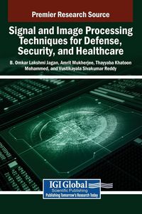 Produktbild: Signal and Image Processing Techniques for Defense, Security, and Healthcare