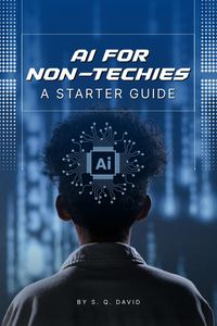 Produktbild: AI for Non-Techies A Starter Guide