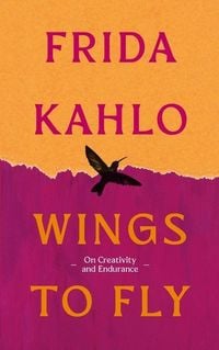Produktbild: Wings to Fly: Frida Kahlo