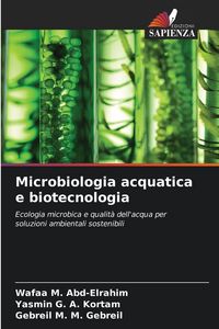 Produktbild: Microbiologia acquatica e biotecnologia