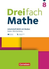 Produktbild: Dreifach Mathe 8. Schuljahr - Baden-W&uuml;rttemberg - Basis - Arbeitsheft mit Medien und L&ouml;sungen