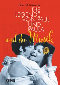 Produktbild: Die Legende von Paul und Paula und die Musik