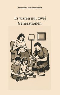 Produktbild: Es waren nur zwei Generationen