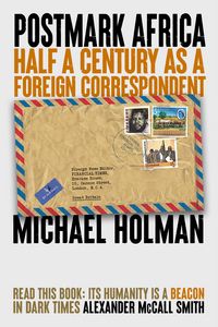 Produktbild: Postmark Africa: Half a Century as a Foreign Correspondent