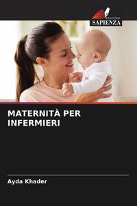 Produktbild: Maternit&agrave; Per Infermieri