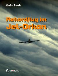 Produktbild: Rekordflug im Jet-Orkan