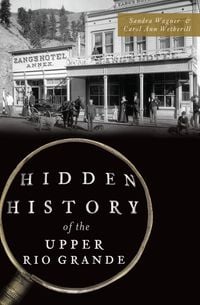 Produktbild: Hidden History of the Upper Rio Grande