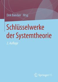 Produktbild: Schl&uuml;sselwerke der Systemtheorie