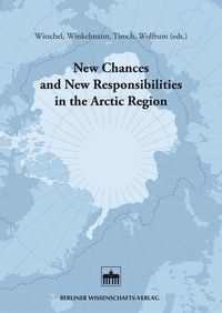 Produktbild: New Chances and New Responsibilities in the Arctic Region