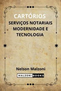 Produktbild: Cart&oacute;rios, Servi&ccedil;os Notariais, Modernidade E Tecnologia