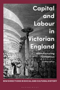 Produktbild: Capital and Labour in Victorian England