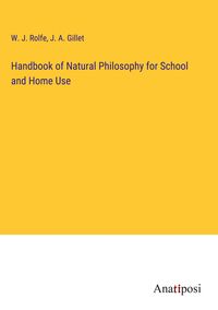 Produktbild: Handbook of Natural Philosophy for School and Home Use