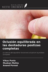 Produktbild: Oclusi&oacute;n equilibrada en las dentaduras postizas completas